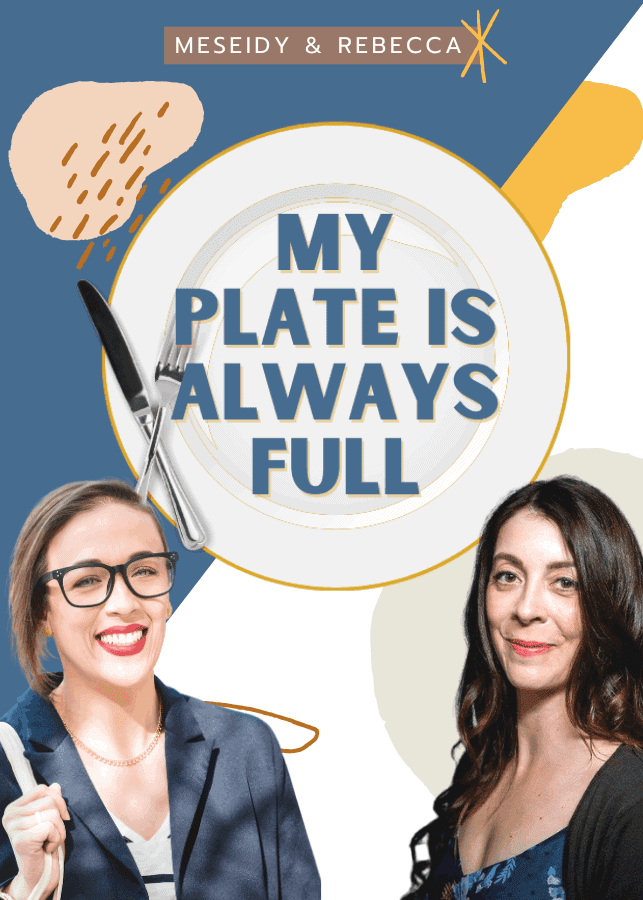 Meseidy and Rebecca from My Plate Is Always Full with logo